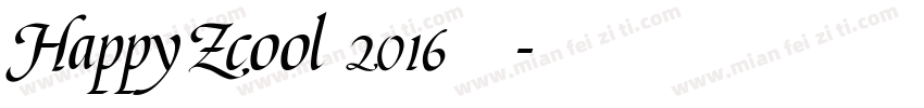 HappyZcool 2016 普通字体转换